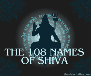 The 108 Names of Shiva
